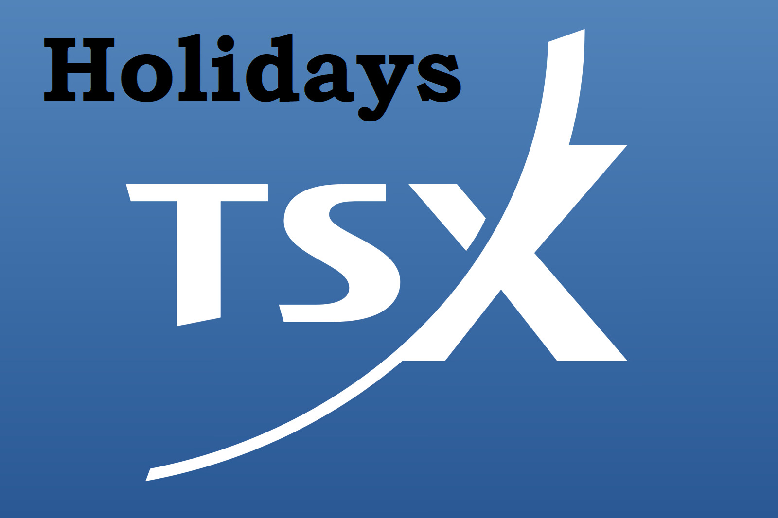 xtsx trading holidays in 2023